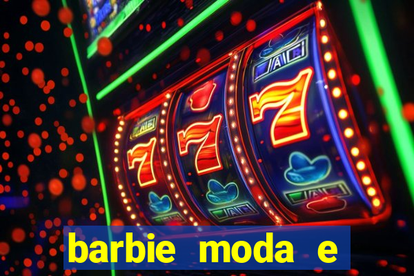 barbie moda e magia boneca